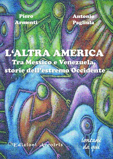 L’altra America, tra Messico e Venezuela storie dell’estremo Occidente,cover