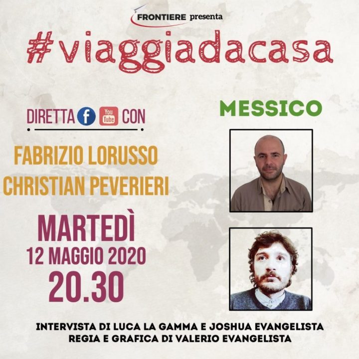 #viaggiaredacasa puntata sul Messico con Fabrizio Lorusso e Christian Peverieri #viaggiaredacasa puntata sul Messico con Fabrizio Lorusso e Christian Peverieri